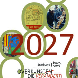 Toetsen 'Kunst verandert!' - havo en/of vwo tehatex